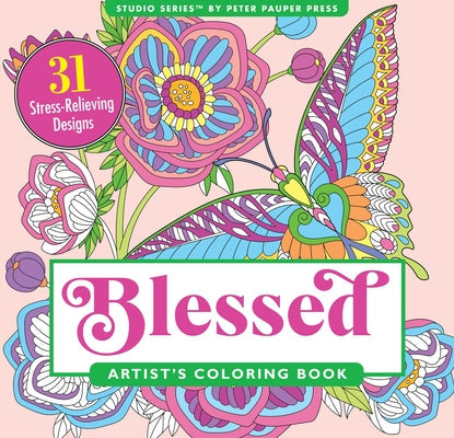 Blessed Adult Coloring Book (31 Stress-Relieving Designs) by Peter Pauper Press