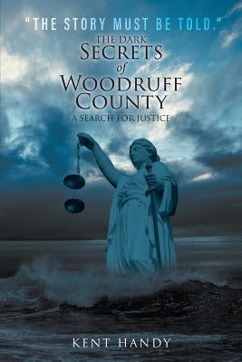 The Dark Secrets of Woodruff County Paperback Litfire Publishing