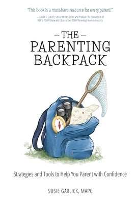 The Parenting Backpack Paperback Remli W
