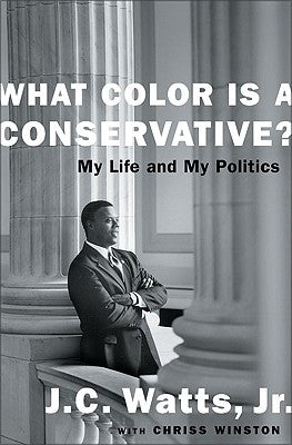 What Color Is a Conservative?: My Life and My Politics Paperback Harper Perennial