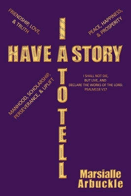I Have a Story to Tell Paperback Authorhouse