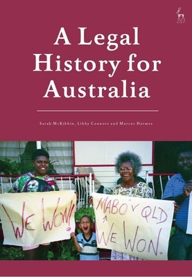 A Legal History for Australia by McKibbin, Sarah