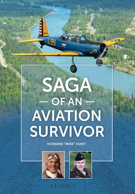 Saga of an Aviation Survivor Paperback Fathom Pub. Co.
