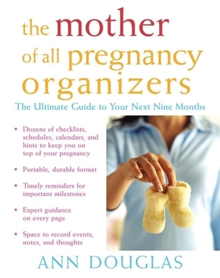 The Mother of All Pregnancy Organizers Paperback Wiley