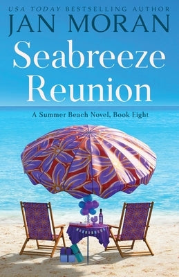 Seabreeze Reunion by Moran, Jan