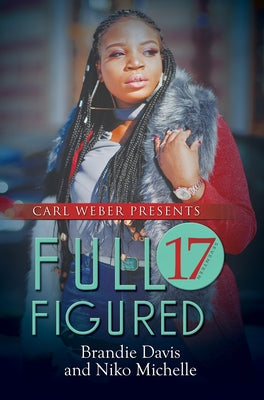 Full Figured 17 by Davis, Brandie