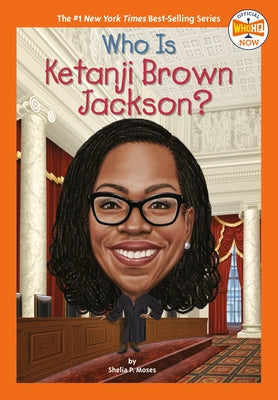 Who Is Ketanji Brown Jackson? Paperback Penguin Workshop