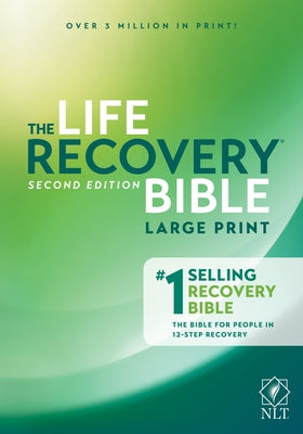 Life Recovery Bible NLT, Large Print Bible Tyndale House Publishers