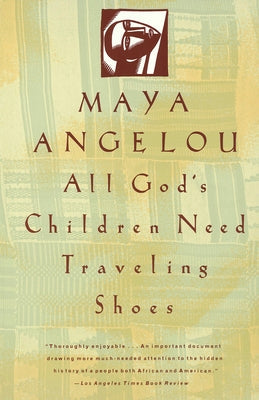 All God's Children Need Traveling Shoes Vintage