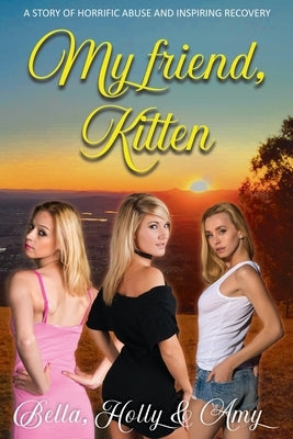 My Friend, Kitten. Paperback Clark & MacKay