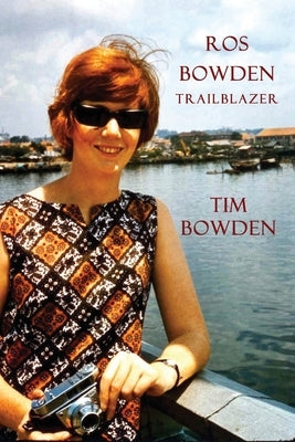 Ros Bowden: Trailblazer Paperback ETT Imprint