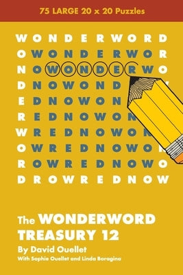 WonderWord Treasury 12 by Ouellet, David