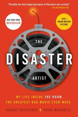 The Disaster Artist: My Life Inside the Room, the Greatest Bad Movie Ever Made Simon & Schuster