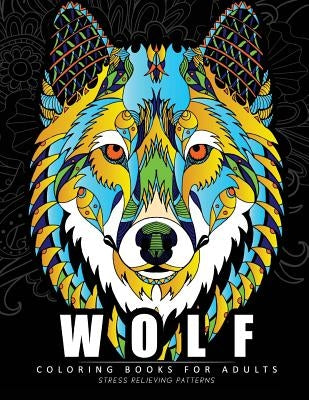 Wolf Coloring books for adults: Amazing Wolves Design (Animal Coloring Books for Adults) Paperback Createspace Independent Publishing Platform