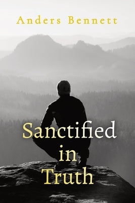 Sanctified in Truth: 90-Day Mens Devotional Bible Adisan Publishing AB