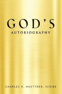 GOD's AUTOBIOGRAPHY Paperback Booklocker.com