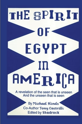 The Spirit of Egypt in America Paperback Fifth Ribb Publishing