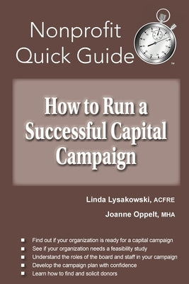 How to Run a Successful Capital Campaign Paperback Joanne Oppelt Consulting, LLC