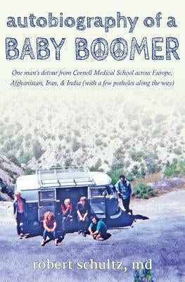 Autobiography of a Baby Boomer Paperback Light Messages