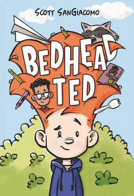 Bedhead Ted: A Graphic Novel by Sangiacomo, Scott