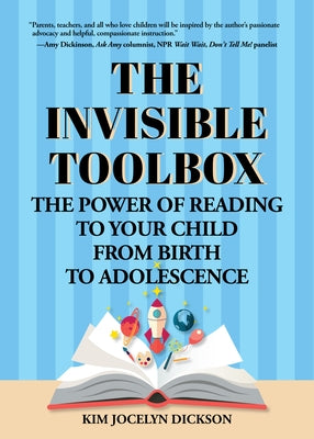 The Invisible Toolbox: The Power of Reading to Your Child from Birth to Adolescence (Parenting Book, Child Development) Paperback Mango