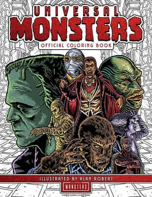 Universal Monsters: The Official Coloring Book Paperback Insight Editions