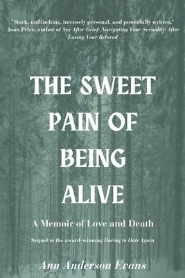 The Sweet Pain of Being Alive Paperback Austin Macauley