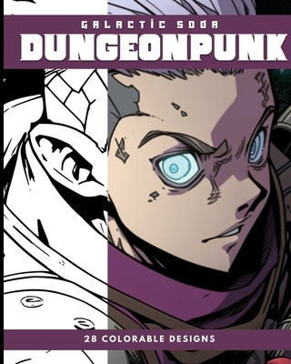 Dungeonpunk (Coloring Book): 28 Colorable Pages Paperback Blurb
