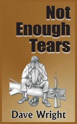 Not Enough Tears Paperback Authorhouse