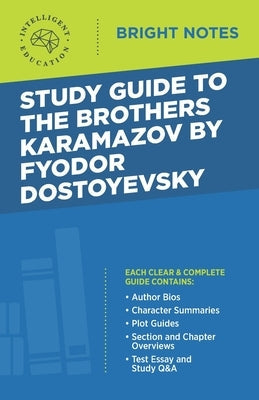 Study Guide to The Brothers Karamazov by Fyodor Dostoyevsky Dexterity