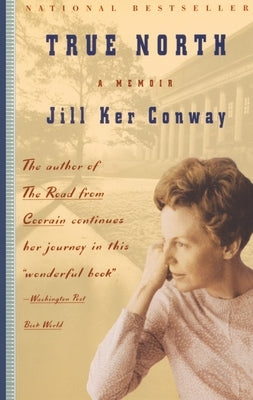 True North: A Memoir Paperback Knopf Doubleday Publishing Group
