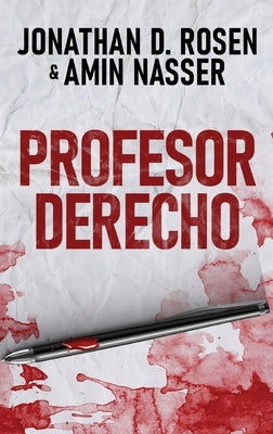Profesor Derecho by Rosen, Jonathan D.