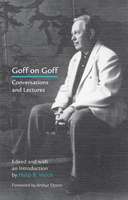 Goff on Goff: Conversations and Lectures Paperback University of Oklahoma Press