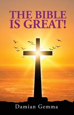 The Bible is Great! Paperback Lettra Press LLC
