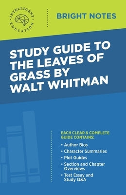 Study Guide to The Leaves of Grass by Walt Whitman Paperback Dexterity