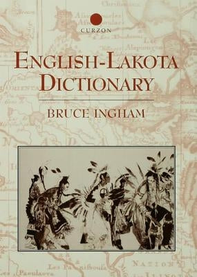 English-Lakota Dictionary Paperback Routledge