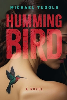 Hummingbird by Tuggle, Michael