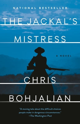 The Jackal's Mistress by Bohjalian, Chris