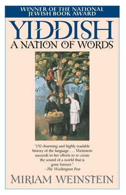 Yiddish: A Nation of Words Paperback Ballantine Books