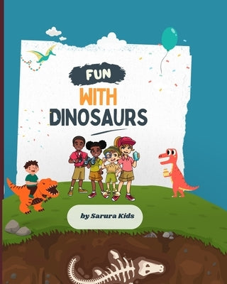 Fun with Dinosaurs: Maze Writing Practice Facts Dinosaur Dig Kit Mathematics Wordsearch Paperback Blurb
