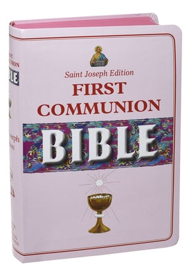 New Catholic Bible -- Med. Print Dura Lux (Girl Communion) Bible Catholic Book Publishing