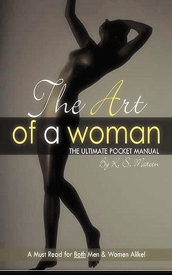 The Art of A Woman Paperback Authorhouse