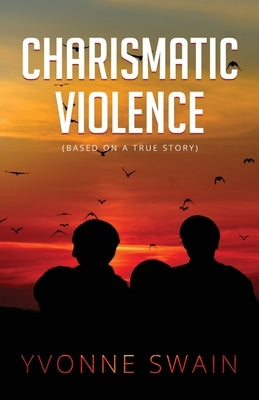 Charismatic Violence Paperback Hzz Grace Book Publishing