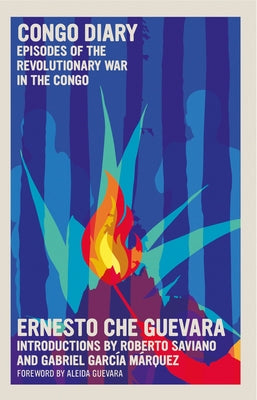 Congo Diary: Episodes of the Revolutionary War in the Congo Paperback Seven Stories Press