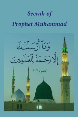 Seerah of Prophet Muhammad Paperback International Publishing House
