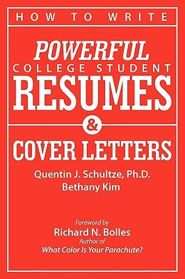 How to Write Powerful College Student Resumes and Cover Letters: Secrets That Get Job Interviews Like Magic Paperback Edenridge Press