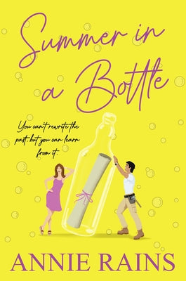 Summer in a Bottle by Rains, Annie