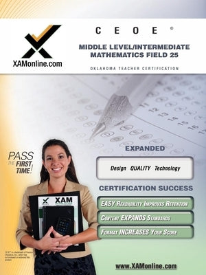 Ceoe Osat Middle-Level Intermediate Mathematics Field 25 Teacher Certification Test Prep Study Guide Paperback Xamonline.com