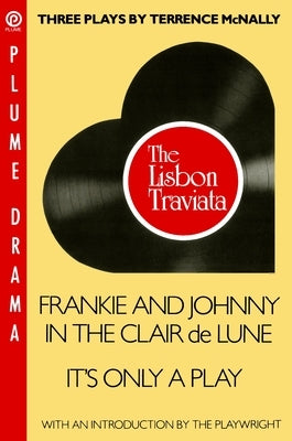Three Plays by Terrence McNally Paperback Plume Books