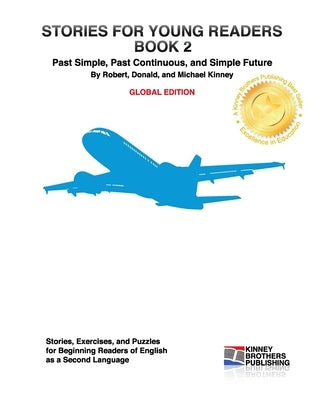 Stories for Young Readers, Book 2: Global Edition Paperback Createspace Independent Publishing Platform